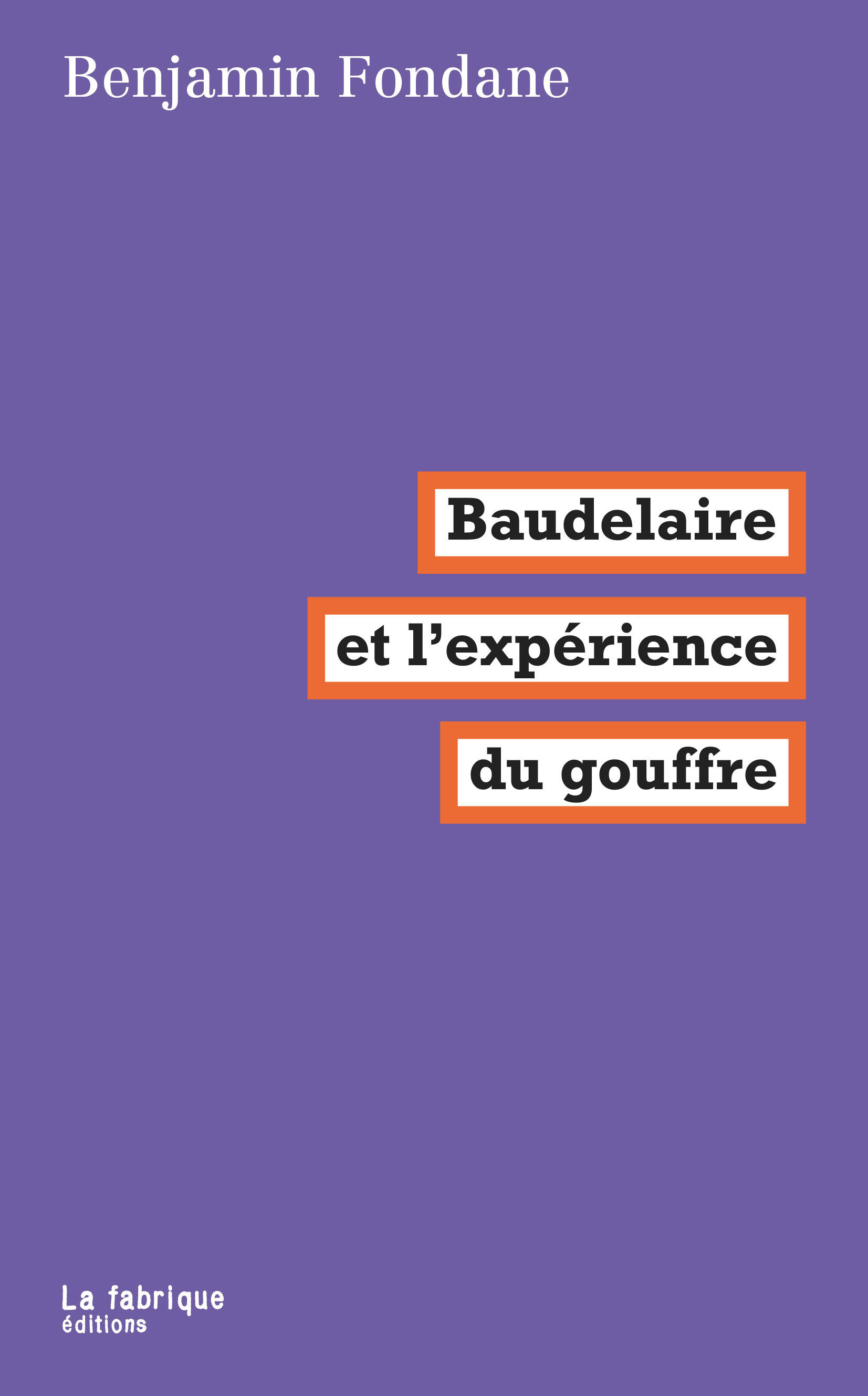 Baudelaire Et L Experience Du Gouffre Benjamin Fondane
